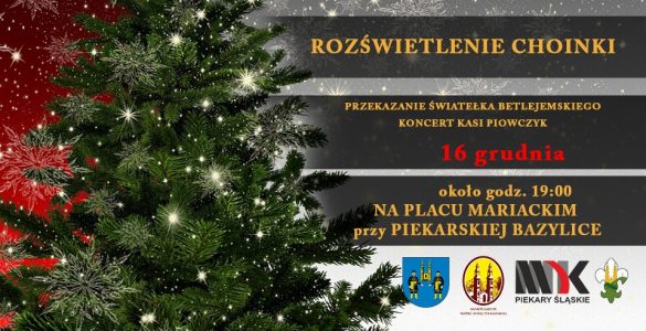 plakat promujący rozświetlenie choinki miejskiej w piekarach śląskich