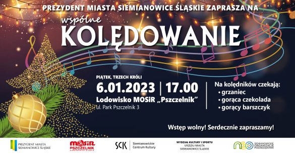 Kolędowanie na siemianowickim "Pszczelniku" - plakat informacyjny