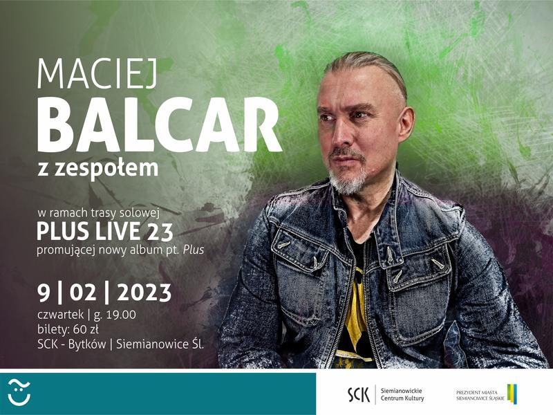 Plakat zapraszający na koncert Macieja Balcara.