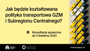 Jak będzie kształtowana polityka transportowa GZM? Zapraszamy do udziału w konsultacjach