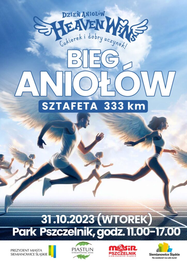 HeavenWins Dzień Aniołów - impreza towarzysząca: Bieg Aniołów (sztafeta 333 km) - plakat.