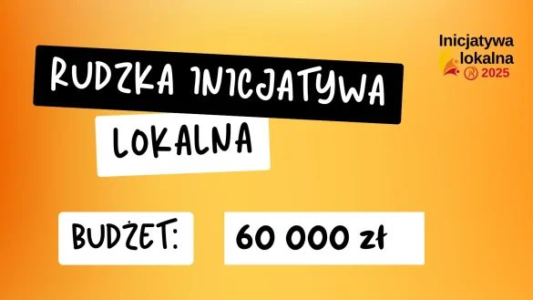 II Rudzka Inicjatywa Lokalna 2025