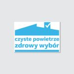 Kończy się okres przejściowy w programie Czyste Powietrze. Złóż wniosek do końca lipca